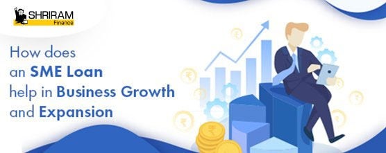 How Does An SME Loan Help In Business Growth And Expansion