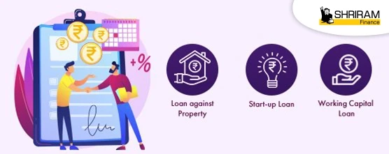 3 Register / Login Deposits arrow Loans arrow Pay Online arrow Calculators arrow Resources arrow Discover Shriram arrow Investors Contact us arrow What Are the Different Types of Business Loans Offered by Shriram Finance?