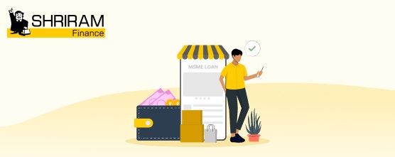 A Comprehensive Guide on Understanding MSME Loans