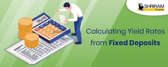 Calculating Yield Rates from Fixed Deposits