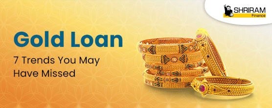 Recent Trend Gold Loan
