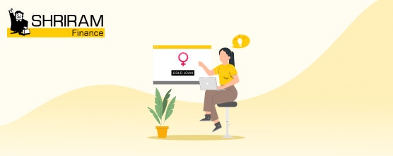 A Simplified Guide to Understanding the Gold Loan Process for Women