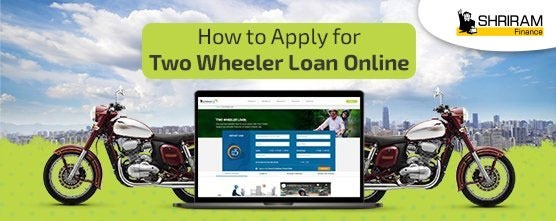 How to Apply for Two Wheeler Loan Online