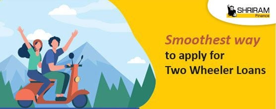 The Smoothest Way to Apply for Two-Wheeler Loans