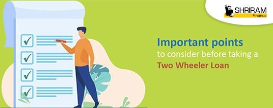 Important points to consider before taking a Two Wheeler Loan