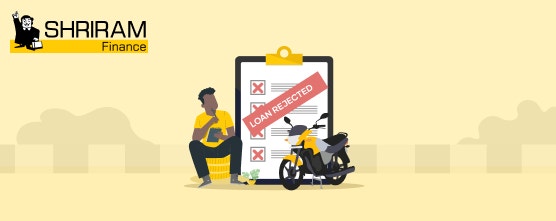 Rejection Reasons for Two Wheeler Loan Applications